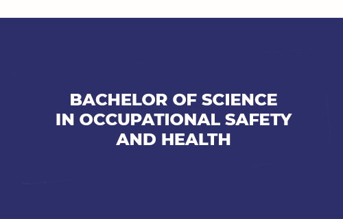 Bachelor Of Science In Occupational Safety And Health